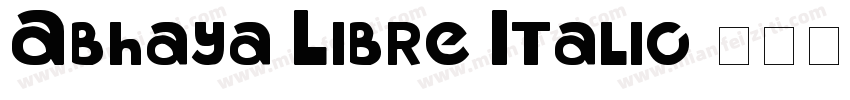 Abhaya Libre Italic字体转换